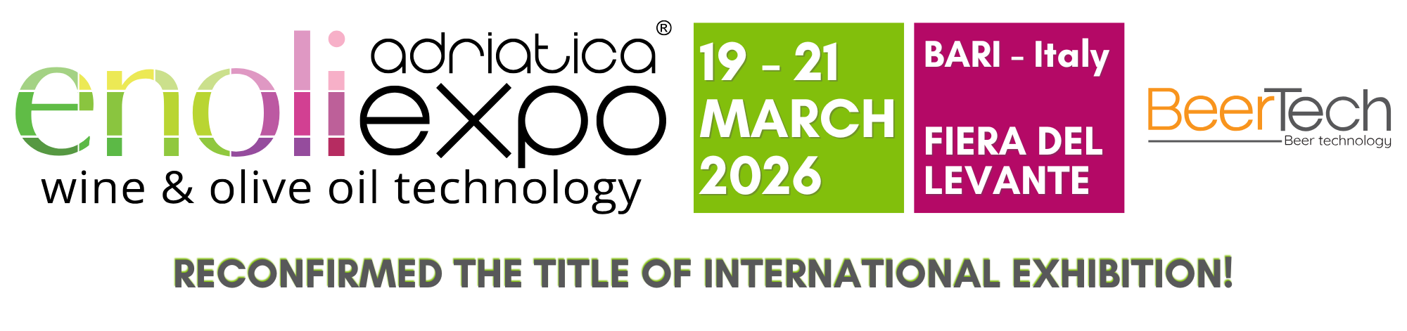 INTERNATIONAL EXHIBITION Enoliexpo INTERNATIONAL EXHIBITION Enoliexpo Italy